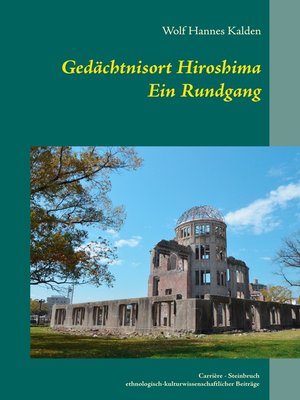 cover image of Gedächtnisort Hiroshima